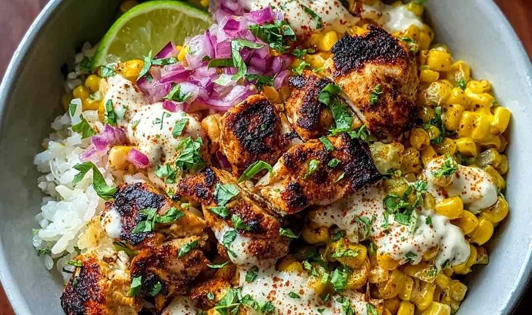 Street Corn Chicken Bowl