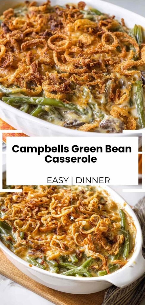 Campbell's Green Bean Casserole